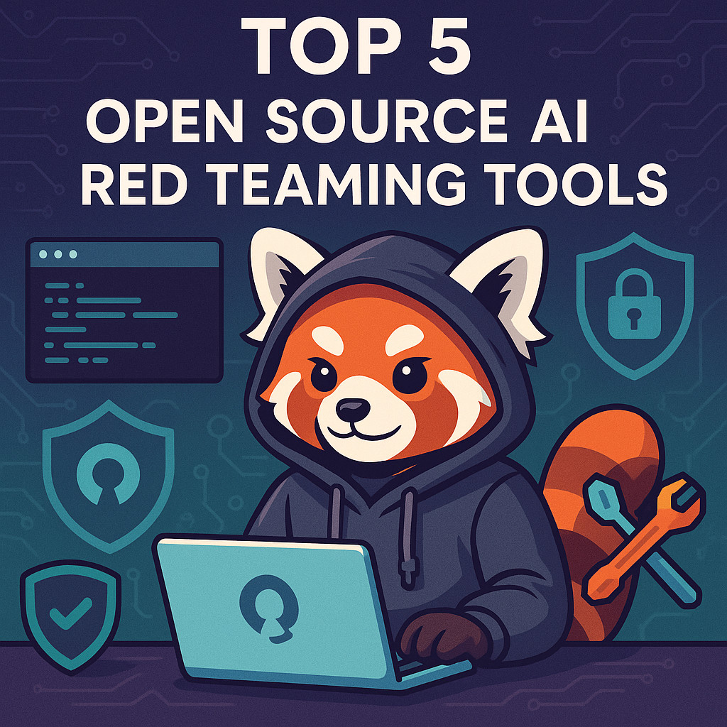 Top 5 Open Source AI Red Teaming Tools in 2025